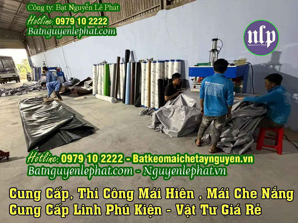 Địa chỉ cung cấp Bạt Kéo Mái Che Tây Nguyên